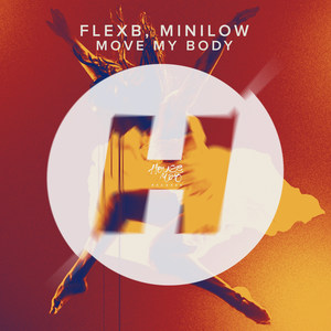 Move My Body (Extended Version)