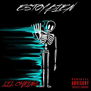 ESTOY BIEN (Explicit)