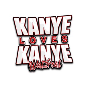 Kanye Loves Kanye (Explicit)