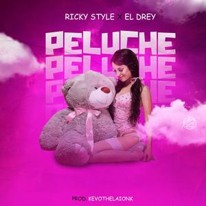 Peluche (feat. El Drey) [Explicit]