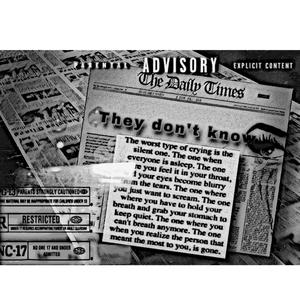 They dont know (Explicit)