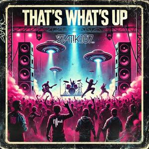 That's What's Up (Explicit)