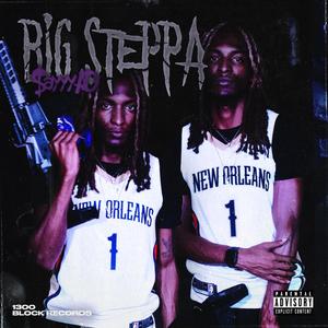 Big Steppa (Explicit)