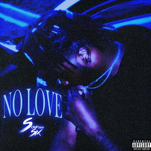 no love (Explicit)