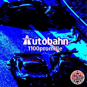 Autobahn (feat. Chad&Wob) [Explicit]