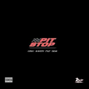 Pit Stop (feat. Akakosta, Pazt & Shenk) (Explicit)