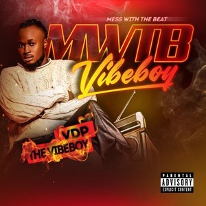 MWTB Vibeboy (Explicit)