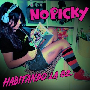 Habitando la 82 (Explicit)