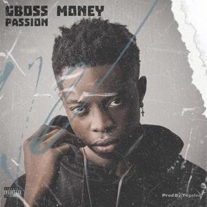 Gboss Money_ Passion