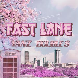 Fast Lane (Explicit)