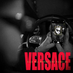 Elle m'a offert une paire de Versace (Explicit)