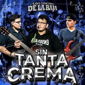 Sin Tanta Crema (En Vivo)