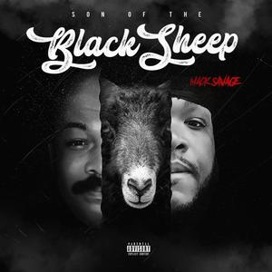 Son Of The Black Sheep (Explicit)