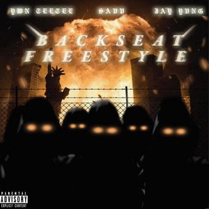 Backseat Freestyle (feat. Ywn Teetee & Savv) [Explicit]