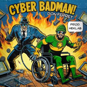 Cyber Badman