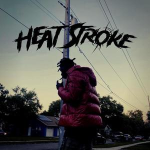 Heatstroke (Explicit)