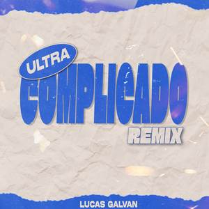 ULTRA COMPLICADO (REMIX)