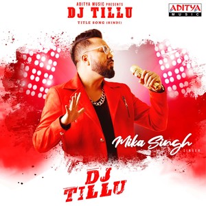 DJ Tillu Title Song (From 