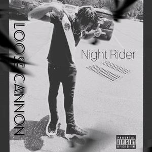 Night Rider (Explicit)