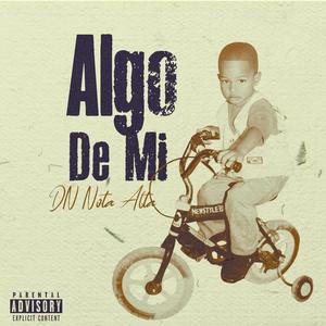 Algo De Mi (Explicit)