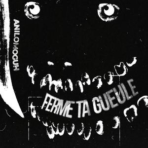 Ferme ta gueule (Explicit)