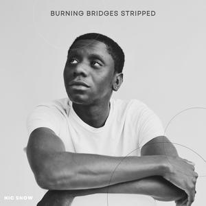 Burning Bridges