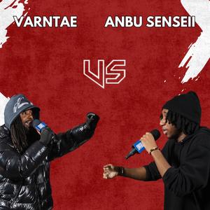 Anbu Senseii Round 1 Vs Varntae (feat. Anbu Senseii) (Explicit)