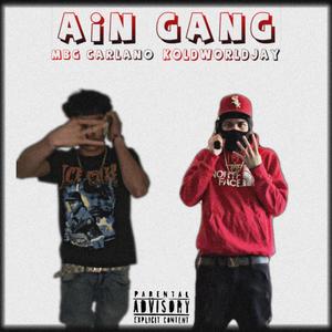 Ain Gang (feat. MBG CARLANO) [Explicit]