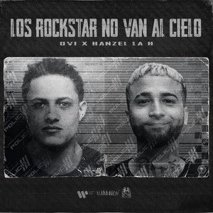 Los Rockstar No Van Al Cielo (Explicit)