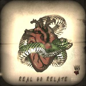 Real Go Relate (feat. Robb2b) [Explicit]