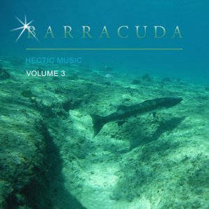 Barracuda Hectic Music, Vol. 3