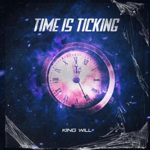 Time is Ticking (Explicit)