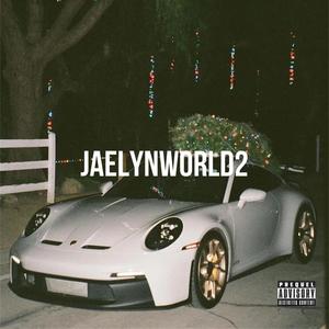 JAELYNWORLD 2 (Explicit)