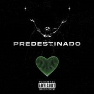 Predestinado (Explicit)