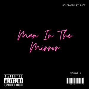 Man in the mirror (feat. Rooz) [Explicit]