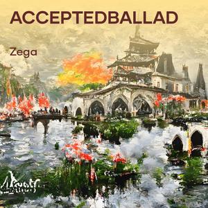 Acceptedballad