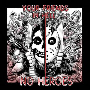 No Heroes (Explicit)