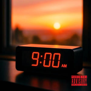 9am (Explicit)