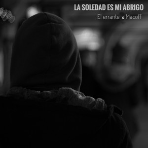 La Soledad Es Mi Abrigo