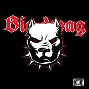 Big Dawg (Explicit)