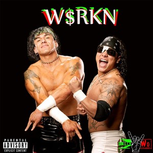 W$rkin (Explicit)