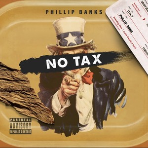 No Tax (Explicit)