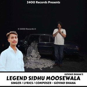 Legend Sidhu Moosewala