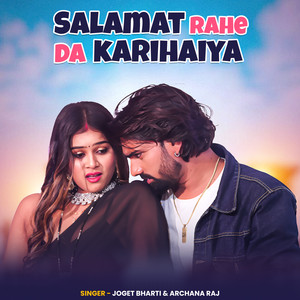 Salamat Rahe Da Karihaiya