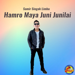 Hamro Maya Juni Junilai