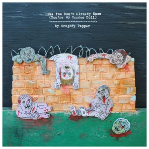 Like You Don't Already Know (You're My Voodoo Doll)