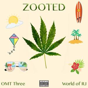 ZOOTED (Explicit)