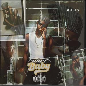 Wavybaby (Explicit)