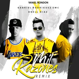 Mil Razonez (Remix) [feat. Gabriel Rodriguez EMC & Onell Diaz]