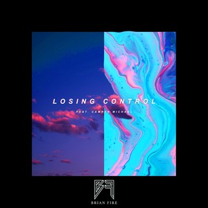 Losing Control (feat. Camryn Michael)